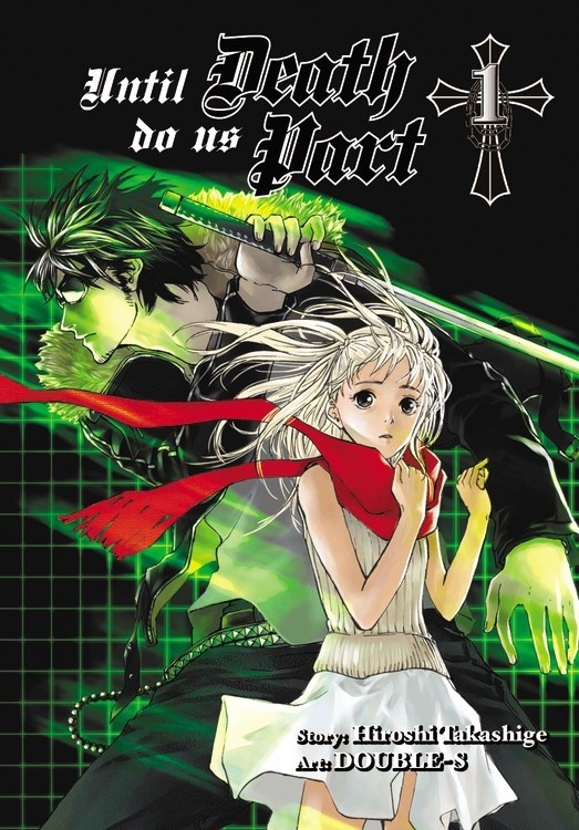 Until Death Do Us Part, Vol. 01