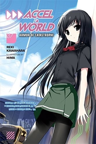 Accel World, (Light Novel) Vol. 07