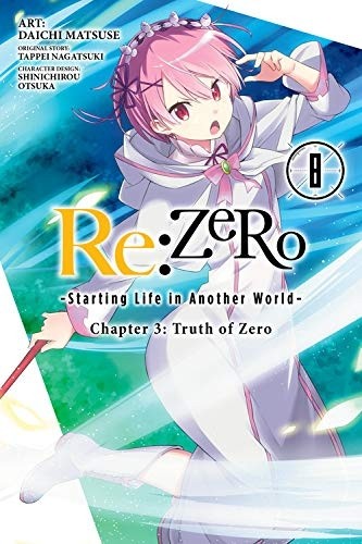 Re:ZERO -Starting Life in Another World-, Chapter 3: Truth of Zero, Vol. 08