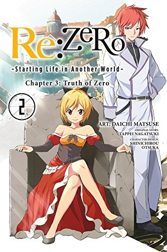 Re:ZERO -Starting Life in Another World-, Chapter 3: Truth of Zero, Vol. 02