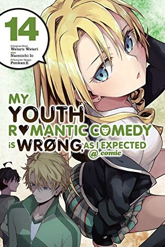 My Youth Romantic Comedy Is Wrong, As I Expected @ comic, Vol. 14