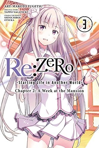Re:ZERO -Starting Life in Another World-, Chapter 2: A Week at the Mansion Vol. 03