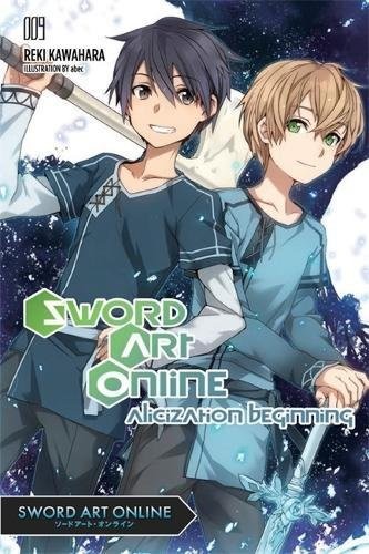 Sword Art Online, (Light Novel) Vol. 09