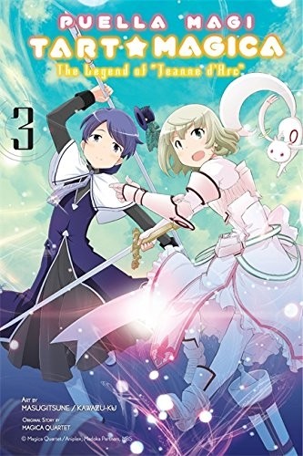 Puella Magi Tart Magica: The Legend of "Jeanne d'Arc", Vol. 03