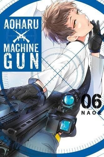 Aoharu X Machinegun, Vol. 06
