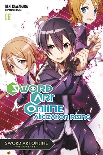 Sword Art Online, (Light Novel) Vol. 12