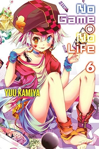 No Game No Life (Light Novel), Vol. 06
