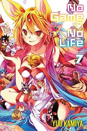 No Game No Life (Light Novel), Vol. 07