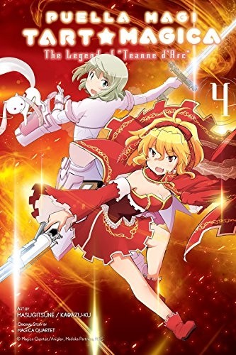 Puella Magi Tart Magica: The Legend of "Jeanne d'Arc", Vol. 04