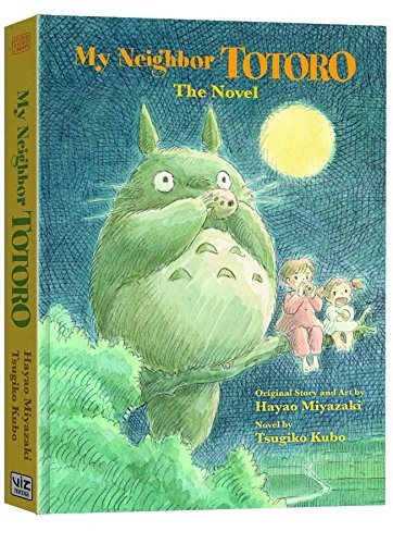 Studio Ghibli - My Neighbor Totoro: A Novel