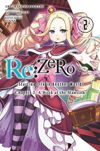 Re:ZERO -Starting Life in Another World-, Chapter 2: A Week at the Mansion Vol. 02