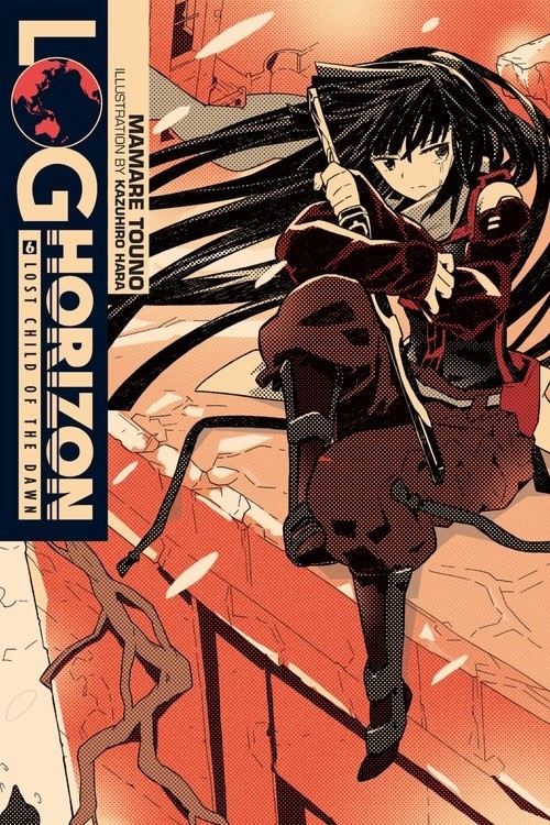 Log Horizon, (Light Novel) Vol. 06