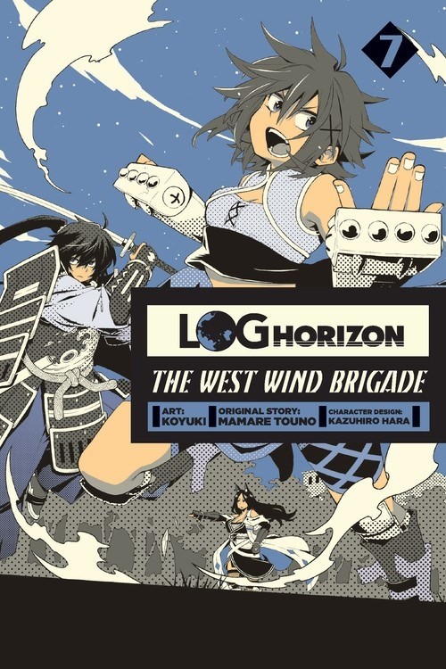 Log Horizon: The West Wind Brigade, Vol. 07
