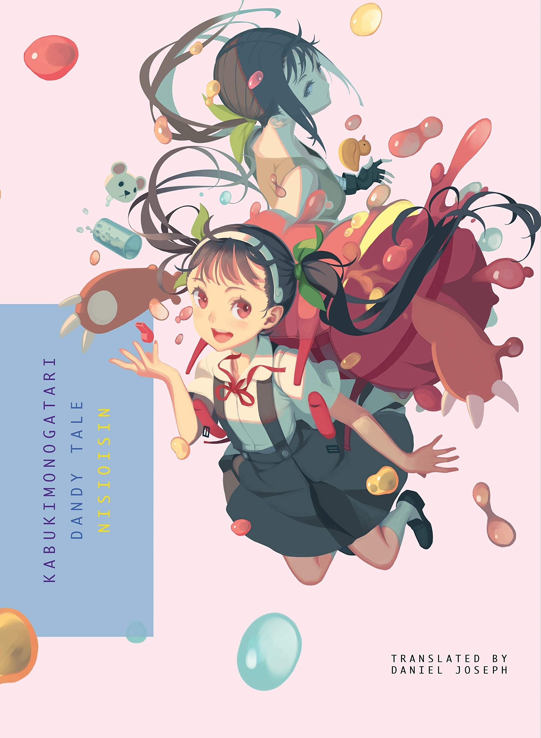 Kabukimonogatari : Dandy Tale (Light Novel) 