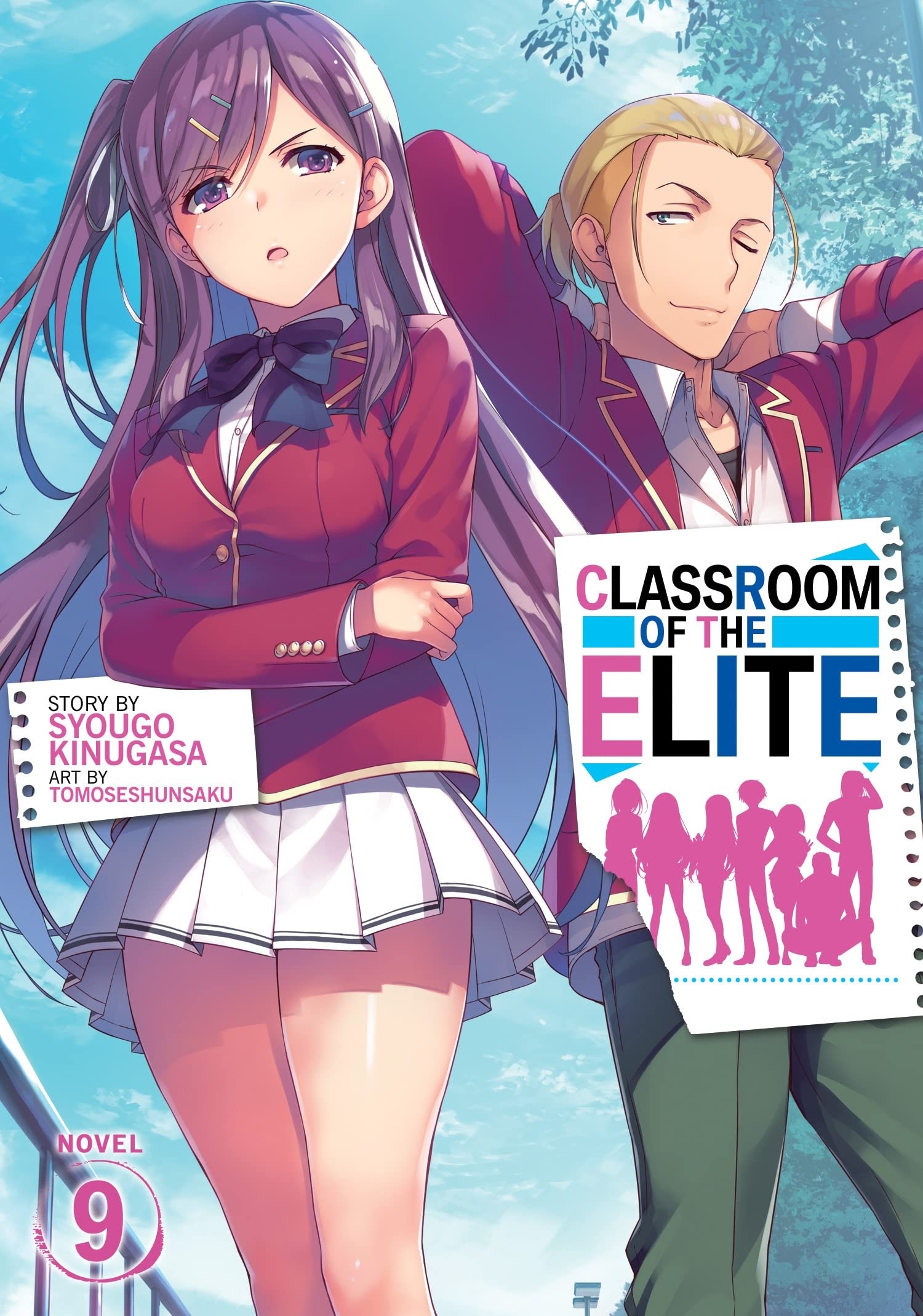 Classroom of the Elite, (Light Novel) Vol. 09