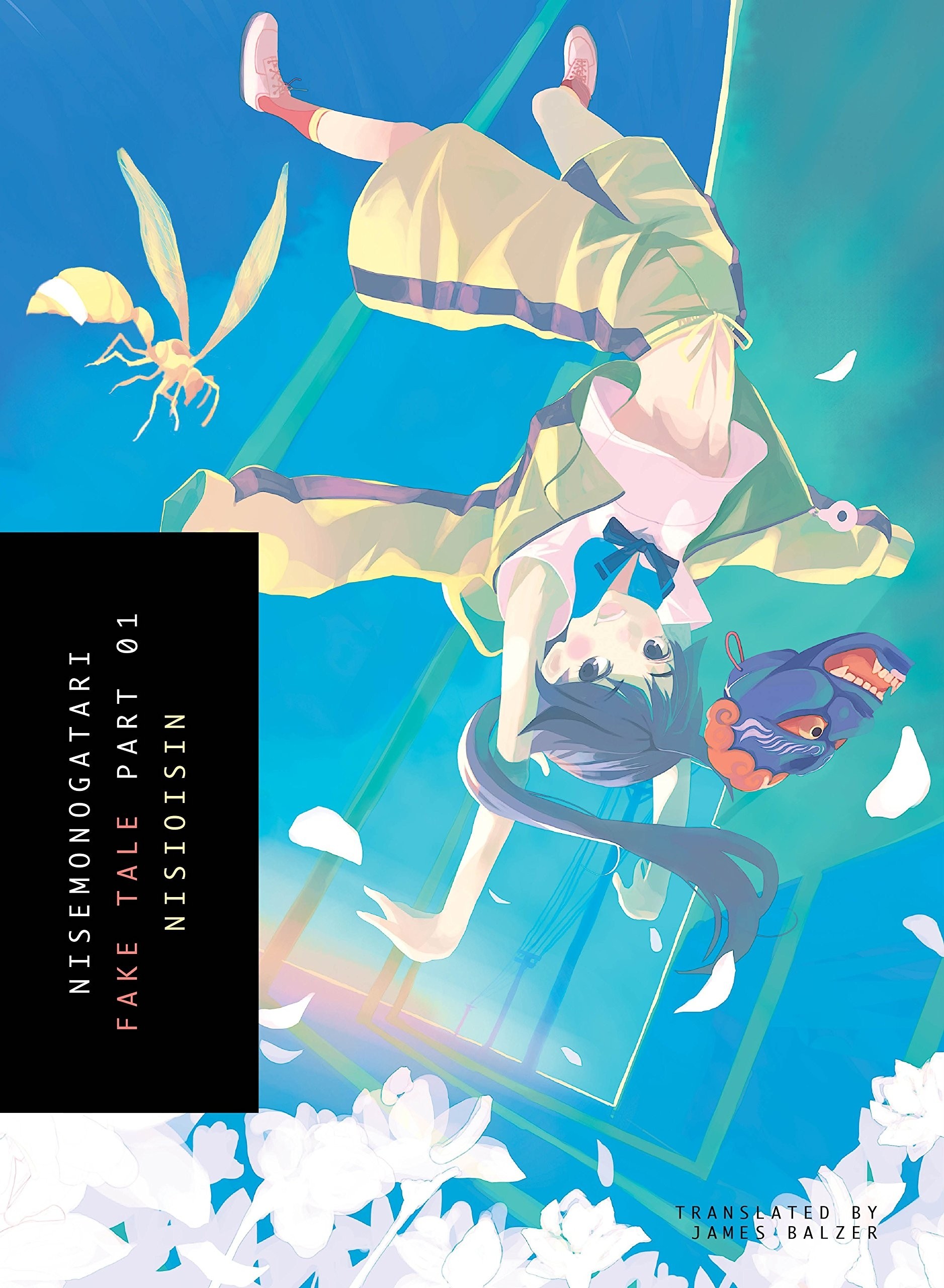 Nisemonogatari : Fake Tale, (Light Novel) Part 01