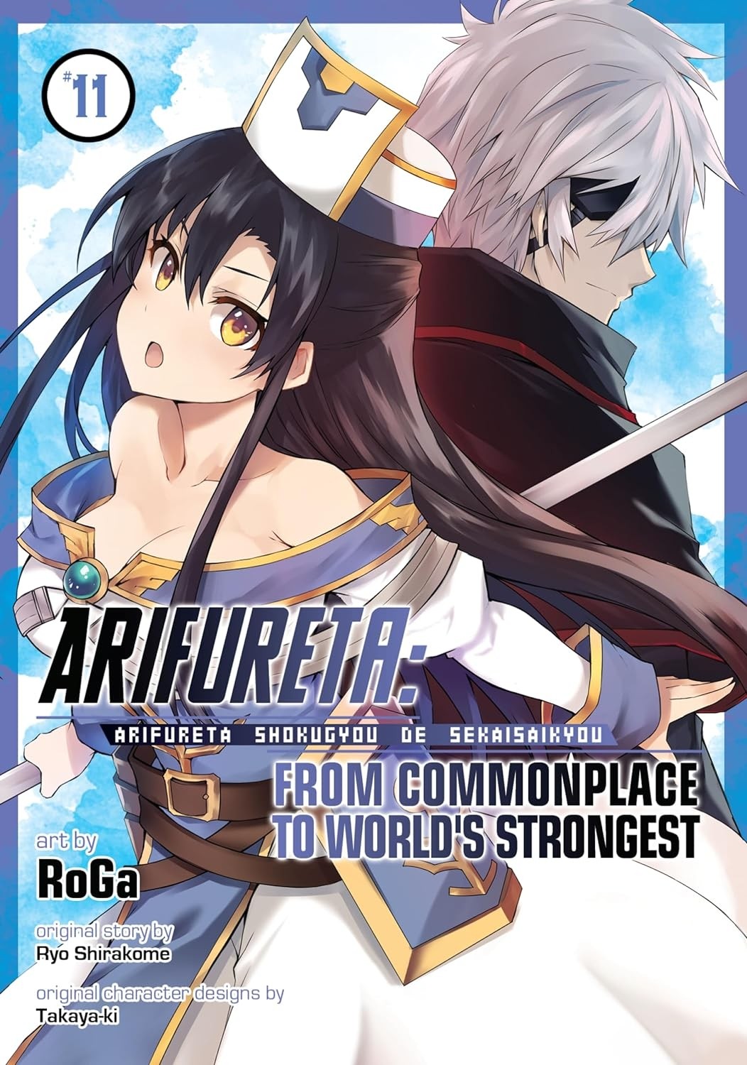 Arifureta: From Commonplace to World’s Strongest Vol. 11