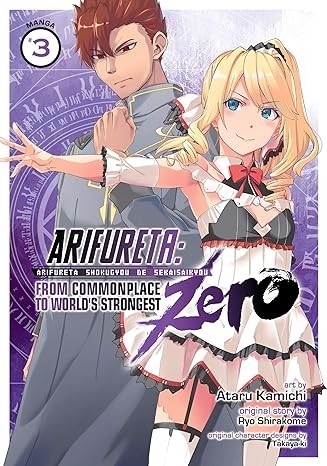 Arifureta: From Commonplace to World's Strongest ZERO, Vol. 03
