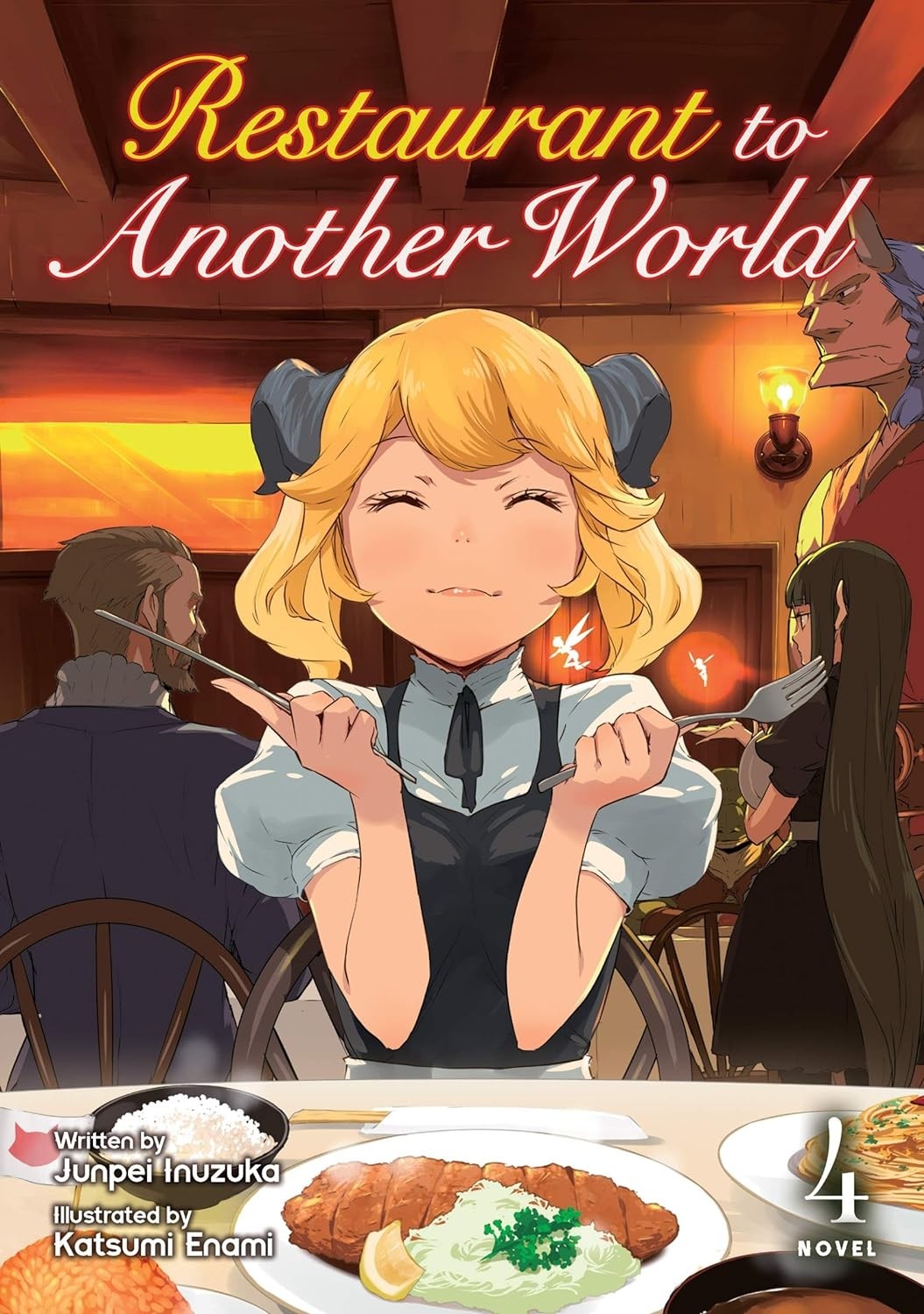 Restaurant to Another World (Light Novel), Vol. 04