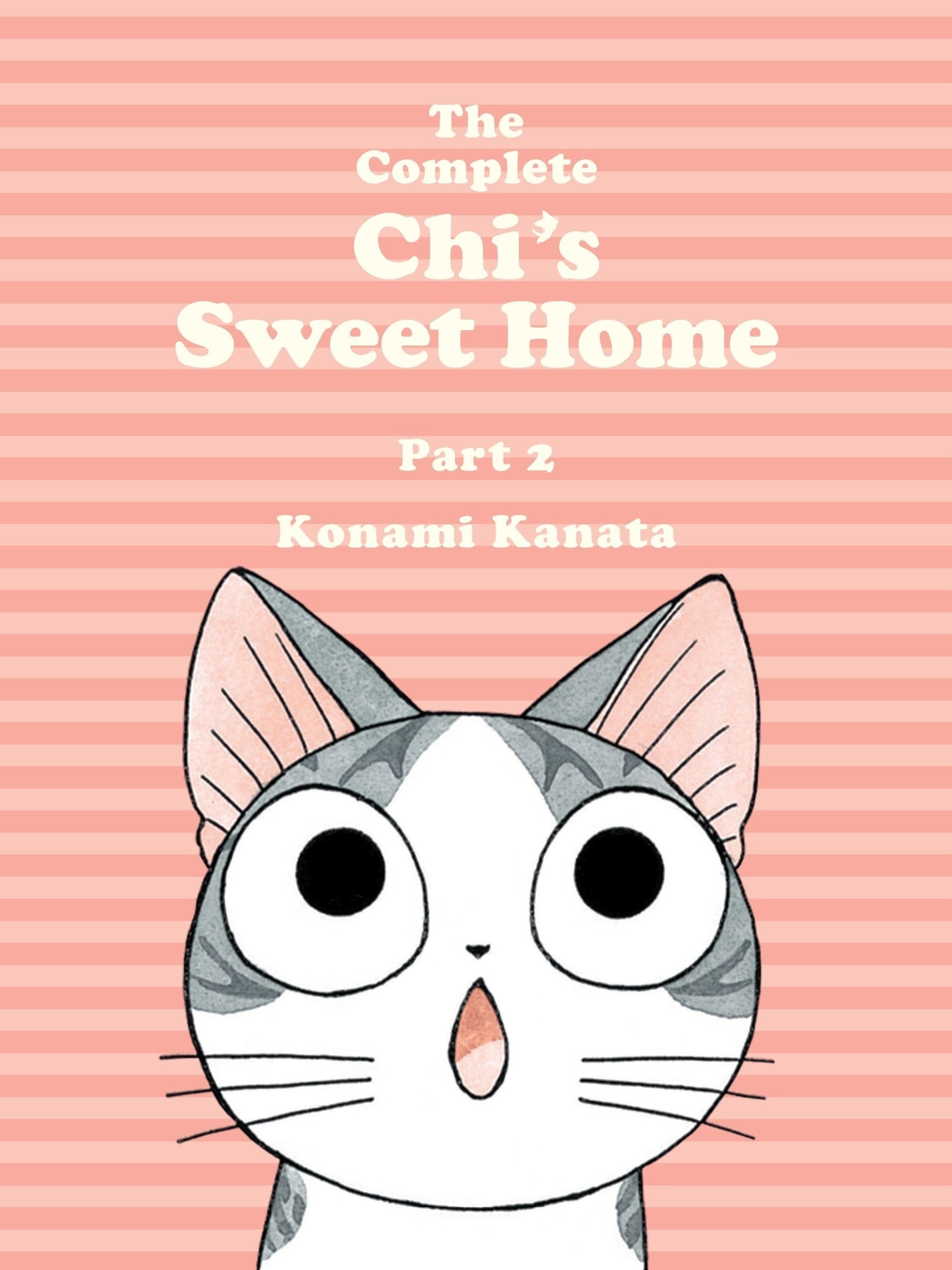 The Complete Chi's Sweet Home, Vol. 02