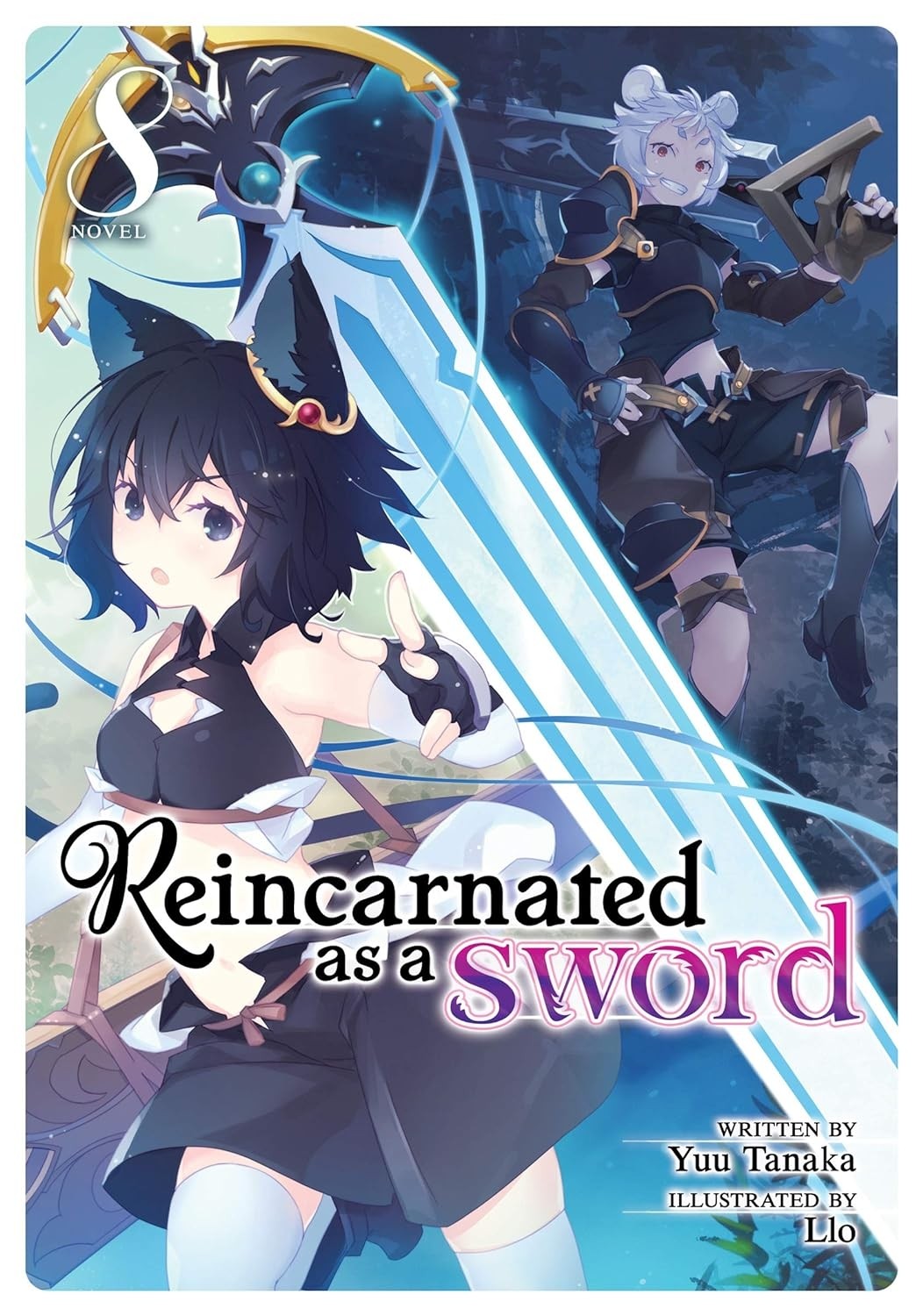 Reincarnated as a Sword (Light Novel), Vol. 08