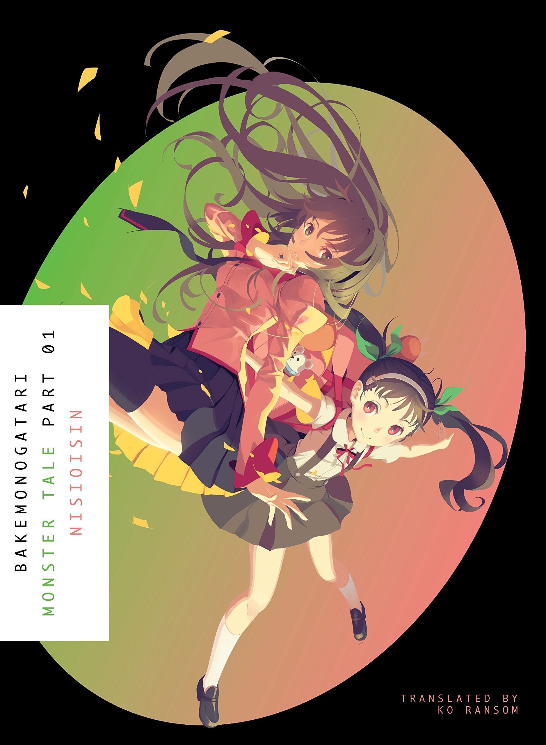 Bakemonogatari : Monster Tale, (Light Novel) Part 01