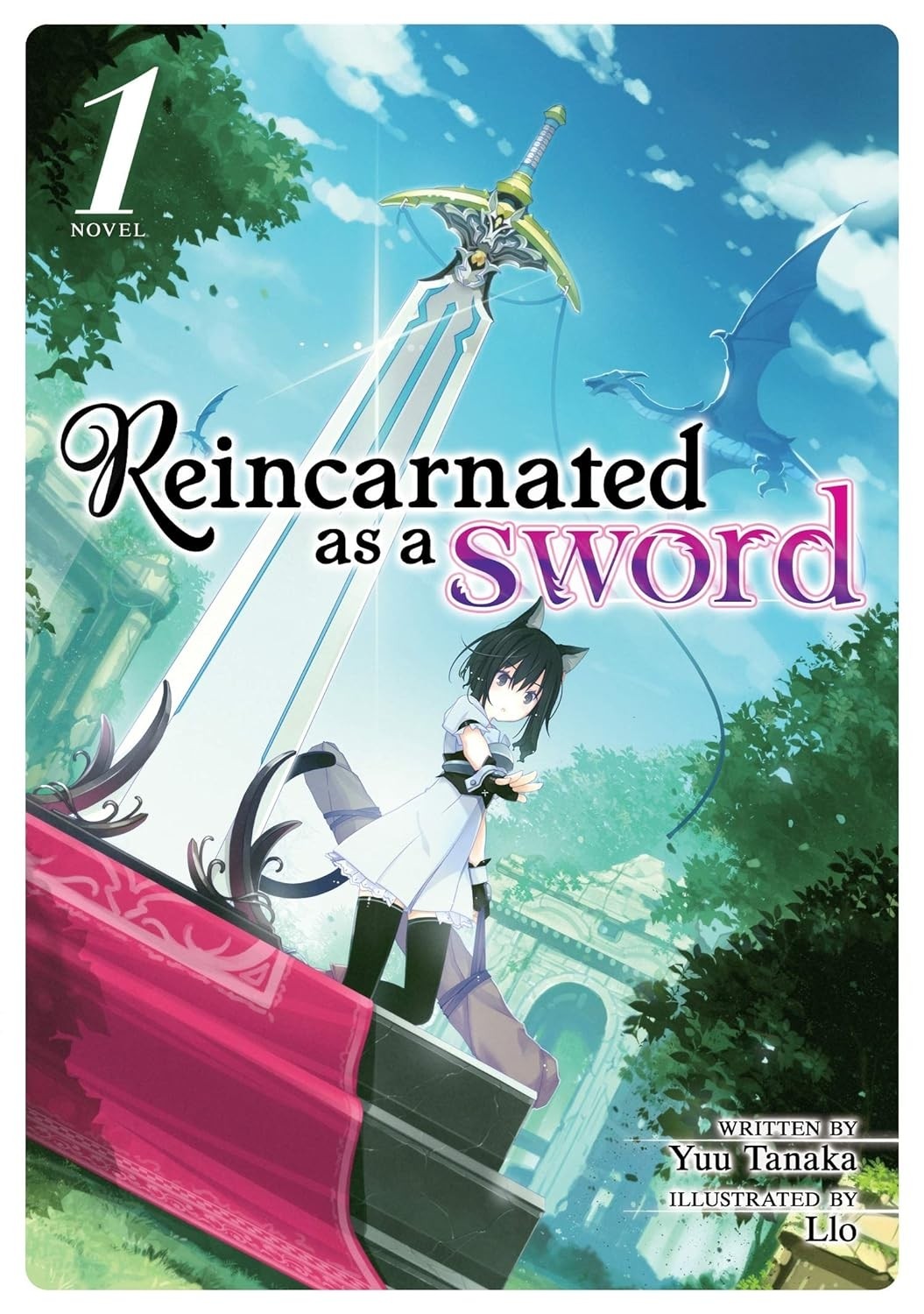 Reincarnated as a Sword (Light Novel), Vol. 01