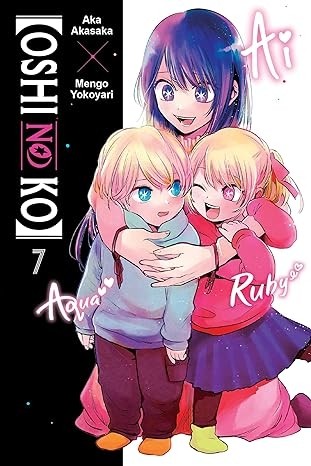 [Oshi No Ko], Vol. 07