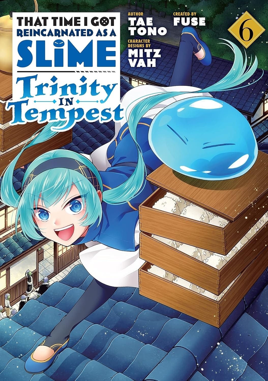 That Time I Got Reincarnated As A Slime: Trinity in Tempest, Vol. 06