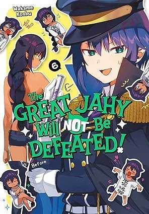 The GREAT JAHY Will NOT Be DEFEATED!, Vol. 06