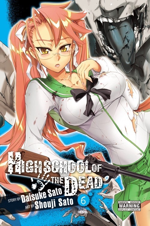 Highschool of the Dead, Vol. 06