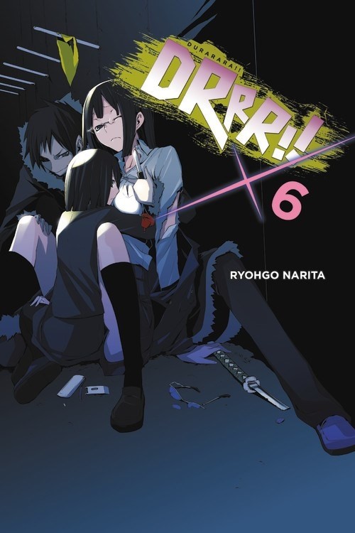Durarara!!, (Light Novel) Vol. 06