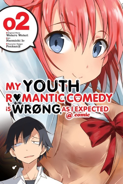 My Youth Romantic Comedy Is Wrong, As I Expected @ comic, Vol. 02