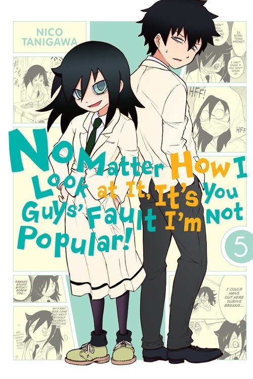 No Matter How I Look at It, It's You Guys' Fault I'm Not Popular!, Vol. 05