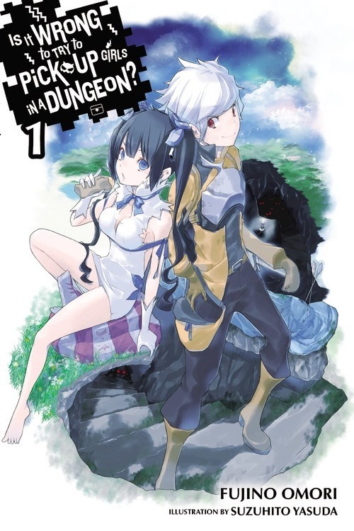 Is It Wrong to Try to Pick Up Girls in a Dungeon?, (Light Novel) Vol. 01
