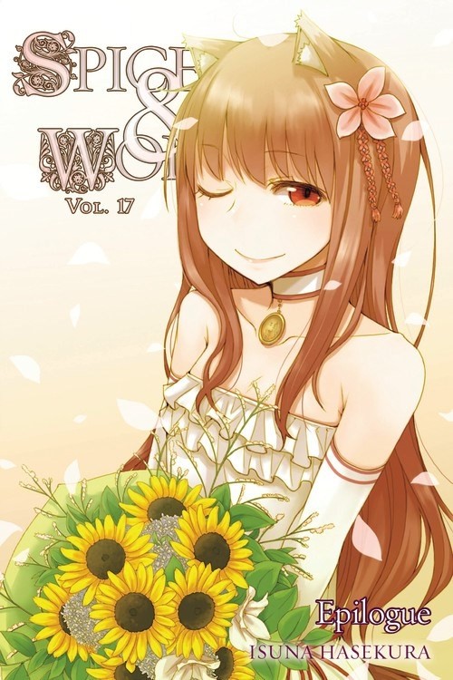 Spice & Wolf, (Light Novel) Vol. 17