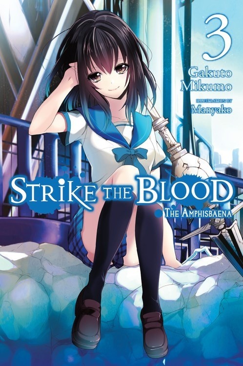 Strike the Blood, (Light Novel) Vol. 03