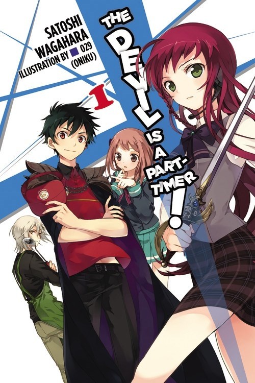 The Devil Is a Part-Timer!, (Light Novel) Vol. 01
