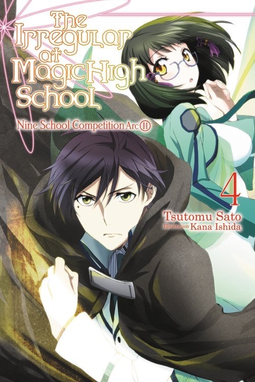 The Irregular at Magic High School, (Light Novel) Vol. 04