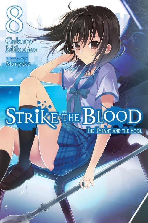 Strike the Blood, (Light Novel) Vol. 08