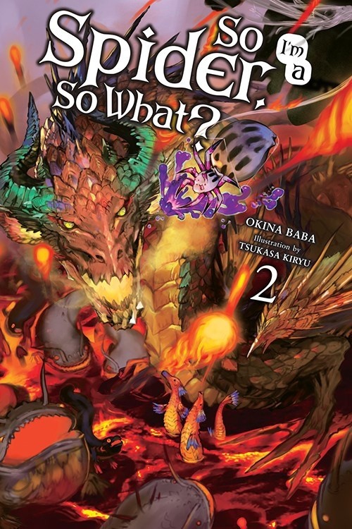 So I'm a Spider, So What?, (Light Novel) Vol. 02