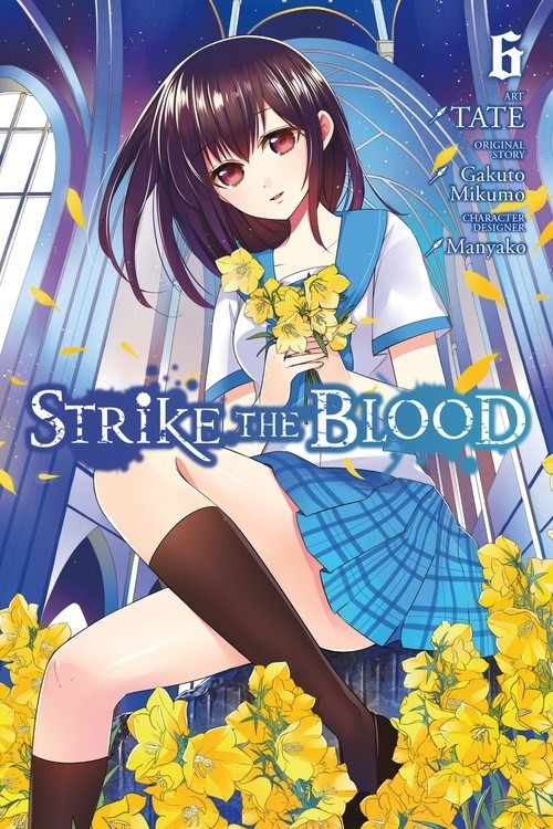 Strike the Blood, Vol. 06