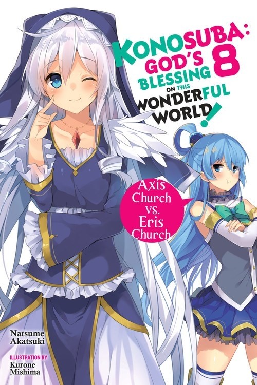 Konosuba: God's Blessing on This Wonderful World!, (Light Novel) Vol. 08