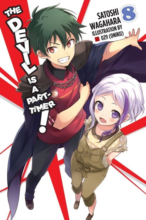 The Devil Is a Part-Timer!, (Light Novel) Vol. 09