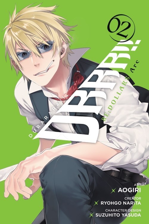 Durarara!! RE;DOLLARS Arc, Vol. 02