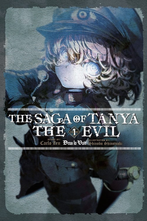 The Saga of Tanya the Evil, (Light Novel) Vol. 01