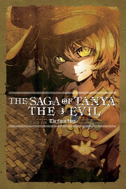 The Saga of Tanya the Evil, (Light Novel) Vol. 03