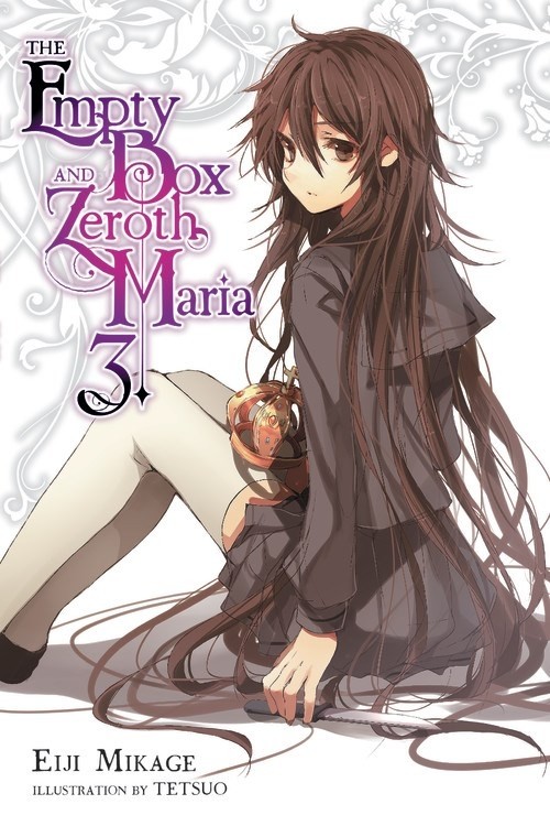 The Empty Box and Zeroth Maria, (Light Novel) Vol. 03