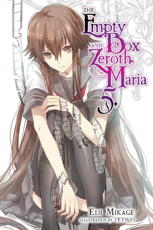 The Empty Box and Zeroth Maria, (Light Novel) Vol. 05