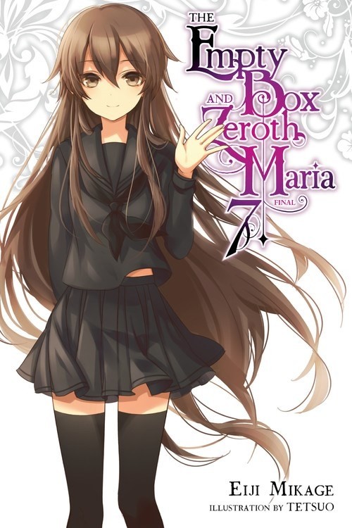 The Empty Box and Zeroth Maria, (Light Novel) Vol. 07